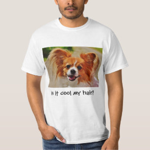 Is het cool mijn haar? Schattigee chihuahua. T-shirt