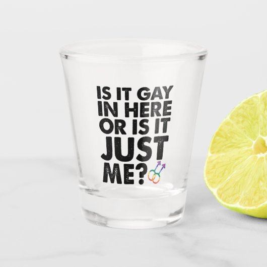 Is het hier of is het gewoon mijn LGBT Pride? Shot Glas (Voorkant)