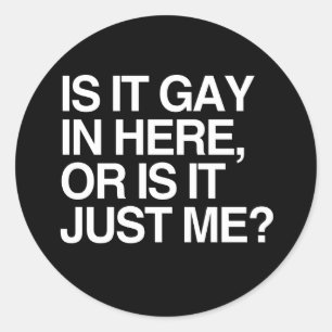 IS HET HOMO IN DEZE RUIMTE - WIT -.png Ronde Sticker