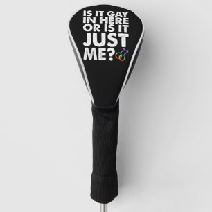 Is Het Homoseksueel Hier Of Is Het Gewoon Mij LGBT Golfheadcover