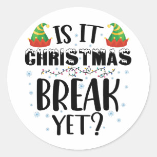 Is het kerstvakantie maar grappige vakantie leraar ronde sticker
