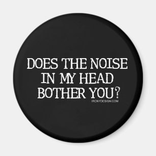 Is het lawaai in mijn hoofd je lastig? magneet