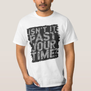 Is het niet grappig dat je gevangenisstraf voorbij t-shirt