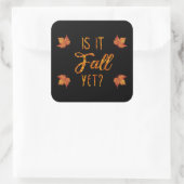 Is het nog Herfst? Funny Autumn Vierkante Sticker (Tas)