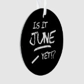 Is het nog juni - terug naar school - grappige ler ornament (voorkant)