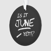 Is het nog juni - terug naar school - grappige ler ornament (voorkant)