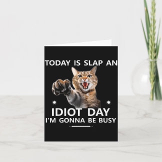 is het Sla een Dag Ik Ga het Druk Hebben Schattig Kaart