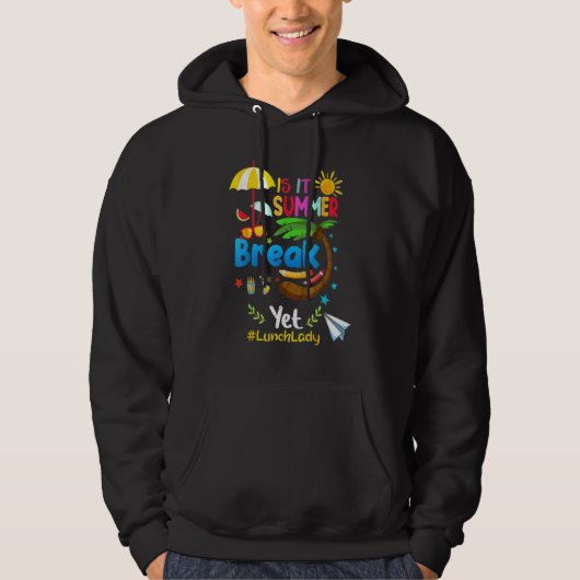 Is het zomervakantie en toch lunch dame vakantie hoodie (Voorkant)