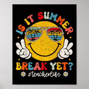 Is het zomervakantie maar lerarenleven groovy glim poster