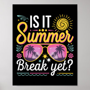 Is het zomervakantie nog leraar student laatste da poster