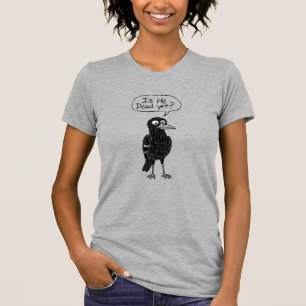 IS HIJ AL DOOD? T-SHIRT