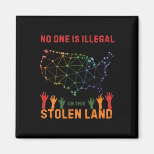 Is illegaal in deze gestolen land Sticker Magneet