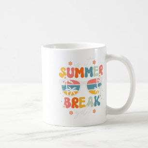Is It Summer Break Yet Teacher Last Day Of School Koffiemok