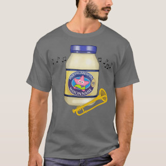Is Mayonnaise een instrument T-shirt
