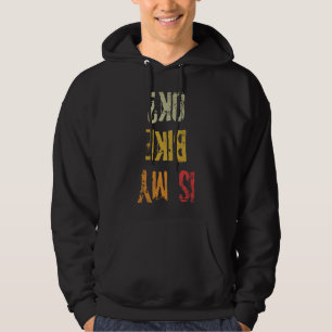 Is mijn bike Ok Retro BMX fietser van de oude scho Hoodie