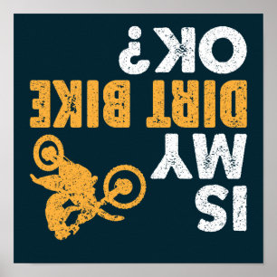 Is mijn crossmotor in orde?  Funny Upside Down Bik Poster