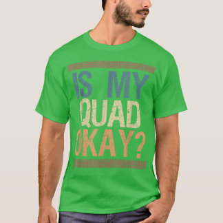 Is mijn quad  Retro Quad Bike Rider 912. T-shirt
