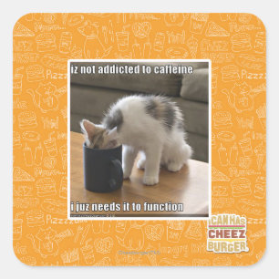 Is niet verslaafd aan cafeïne vierkante sticker