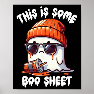 Is Some Boo Sheet Funny Ghost Spooky Seizoen Halve Poster