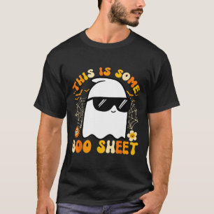 Is Some Boo Sheet Halloween Ghost Funny Cool Manne T-shirt