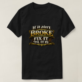 "Is stuk" T-shirt