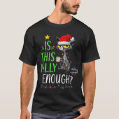 Is This Jolly Enough Funny Cat Christmas Design T-shirt (Voorkant)