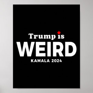 Is Weird Harris Waltz 2024 Verkiezing Kamala Harri Poster
