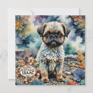 ISAAC ~ Carte d'anniversaire ~ Chien Bruxelles Gri