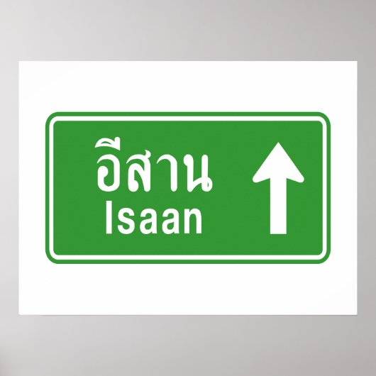 Isaan Ahead ⚠ Thai Highway Traffic Sign ⚠ Poster (Voorkant)