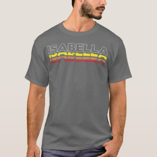 Isabella Voornaam Grappige Vintage Zonsondergang I T-shirt