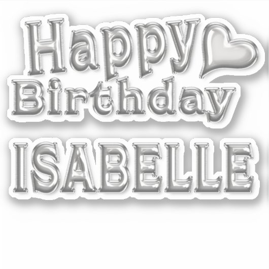 Isabelle Happy Birthday silver Aufkleber Sticker (Voorkant)