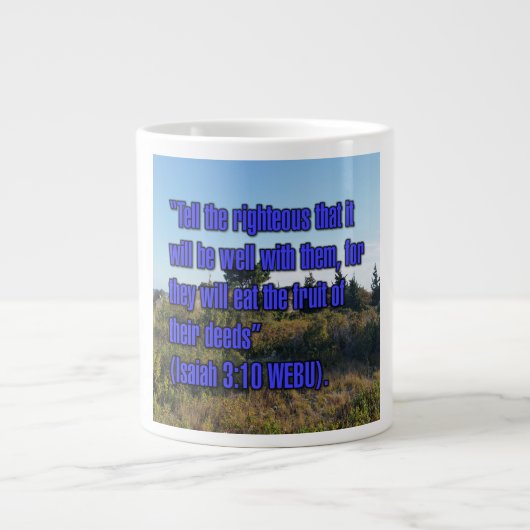 Isaiah 3:10 WEBU Mug Extra Grote Beker (Voorkant)
