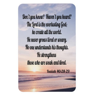 Isaiah 40:28-29 magneet
