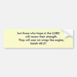 Isaiah 40:31 bumpersticker