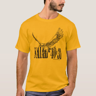ISAIAH 40:31 T-SHIRT