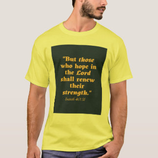 ISAIAH 40:31 T-SHIRT