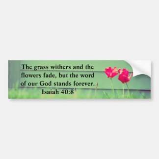 Isaiah 40:8 bumpersticker