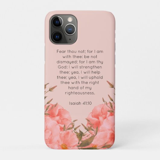 Isaiah 41:10 iPhone 11 Pro Case | Pink Florals (Achterkant)