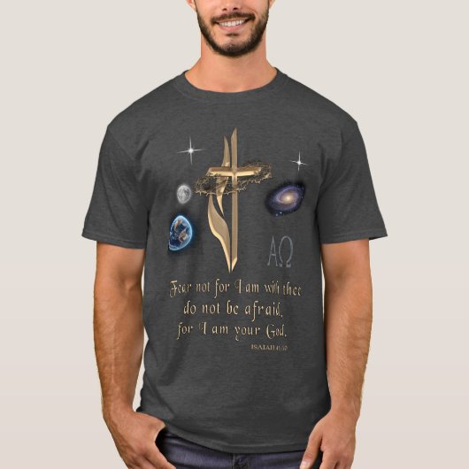 ISAIAH 41:10 T-SHIRT (Voorkant)