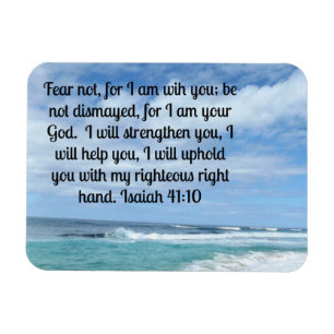 Isaiah 41:10 Vrees niet, want ik ben bij jou Magneet