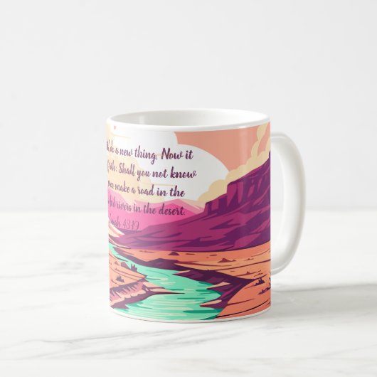 Isaiah 43:19 Coffee Mug River Desert (Devant droit)