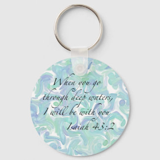Isaiah 43:2 Als je gaat... Sleutelhanger