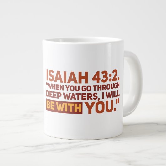 Isaiah 43:2 Jumbo Mok (Voorkant rechts)