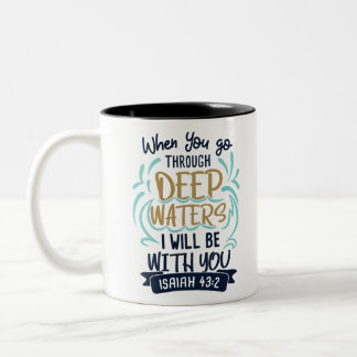 Isaiah 43:2 WANNEER JE DOOR DIEPE WATEREN GAAT Tweekleurige Koffiemok