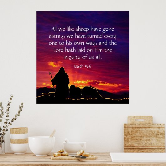 Isaiah 53:6 poster (Keuken)