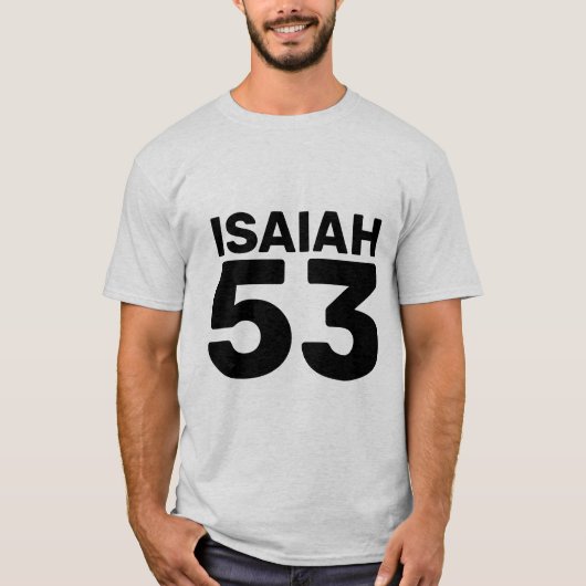 ISAIAH 53, MESSIANIC JEWISH T-SHIRTS (Voorkant)