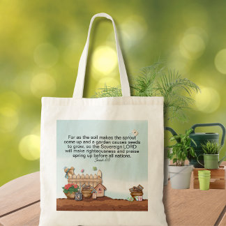 Isaiah 61:11 Bible Verse Spring Garden Tote Bag