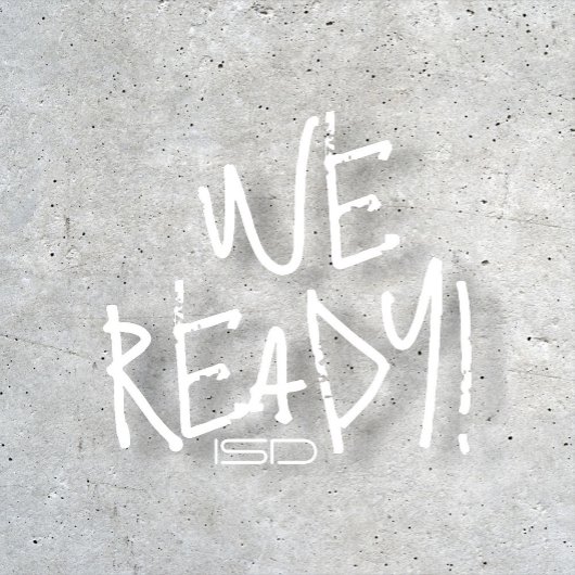 ISD, nous sommes prêts T-shirt