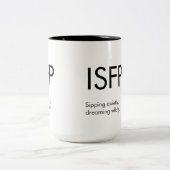 ISFP Dreaming sauvagement Mug Gift (Centre)