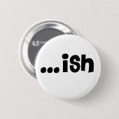 ...ish white button '11 (Voorkant /achterkant)